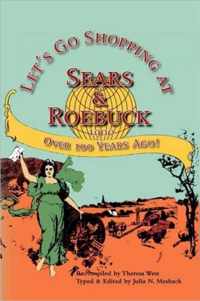 Let's Go Shopping at Sears & Roebuck 1900