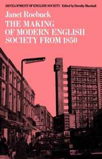 The Making of Modern English Society from 1850