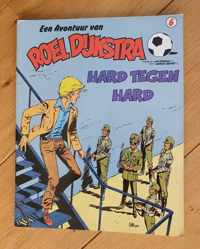 Roel Dijkstra - 6. Hard tegen hard (1980)