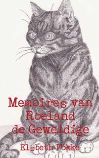 Memoires van roeland de geweldige