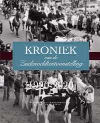 Kroniek van de Zuidenveldtentoonstelling