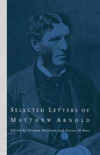 Selected Letters of Matthew Arnold