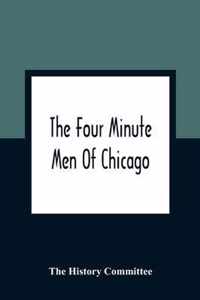 The Four Minute Men Of Chicago