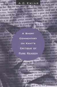 A Short Commentary on Kant's Critique of Pure Reason