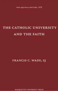 The Catholic University and the Faith