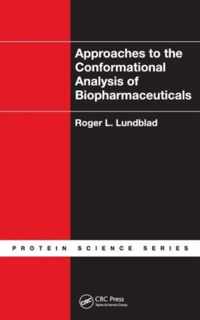 Approaches to the Conformational Analysis of Biopharmaceuticals