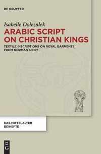 Arabic Script on Christian Kings