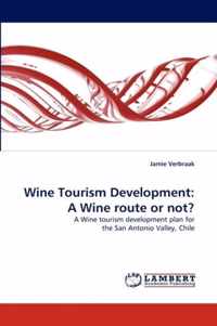 Wine Tourism Development
