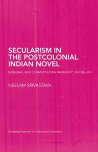 Secularism in the Postcolonial Indian Novel
