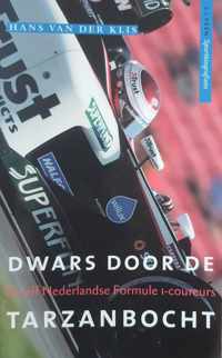 Dwars Door De Tarzanbocht