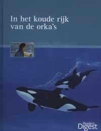 Expeditie dierenwereld in het koude rijk van de orka's