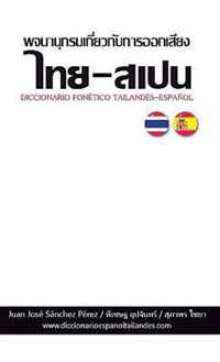 Diccionario Tailandes-Espanol (Fonetico)