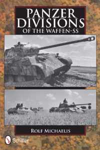 Panzer Divisions Of The Waffen-SS