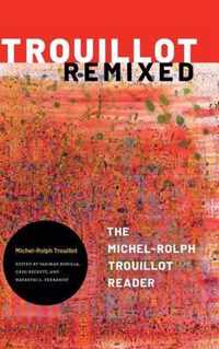 Trouillot Remixed