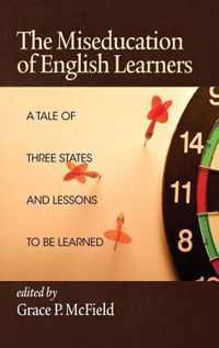 The Miseducation of English Learners
