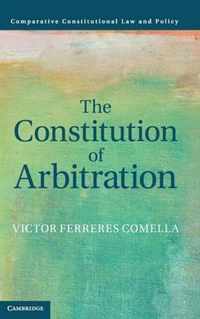 The Constitution of Arbitration