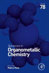 Advances in Organometallic Chemistry: Volume 78