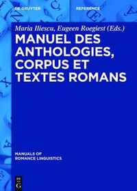 Manuel des anthologies, corpus et textes romans