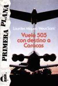 Vuelo 505 con destino a Caracas