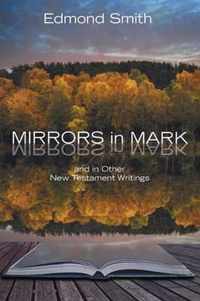 Mirrors in Mark