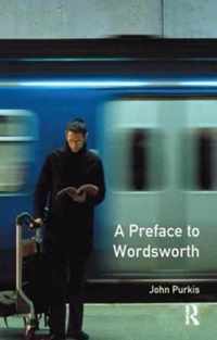 A Preface to Wordsworth