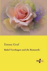 Rahel Varnhagen und die Romantik