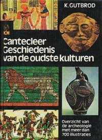 Cantecleer geschiedenis van de oudste kulturen