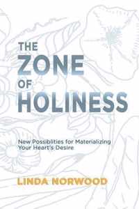 The Zone of Holiness