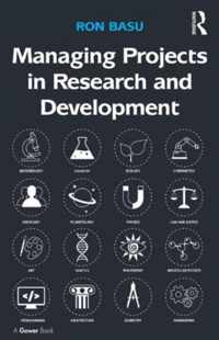 Managing Projects in Research and Development