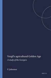 Vergil's agricultural Golden Age