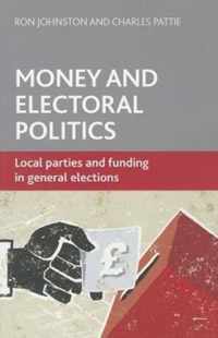 Money And Electoral Politics