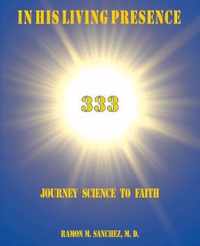In His Living Presence 333