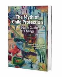 The Myth of Child Protection