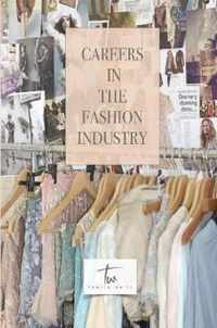 Careers in the Fashion Industry