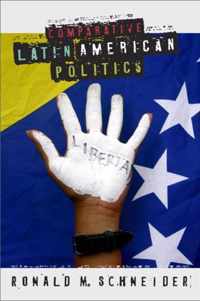 Comparative Latin American Politics