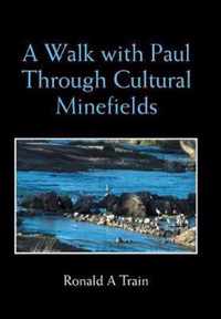 A Walk with Paul Through Cultural Minefields