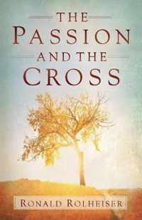 The Passion and the Cross