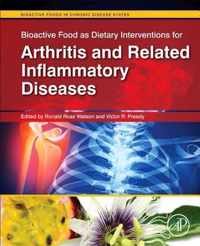 Bioactive Food as Dietary Interventions for Arthritis and Related Inflammatory Diseases