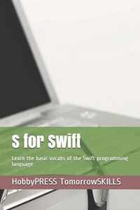 S for Swift