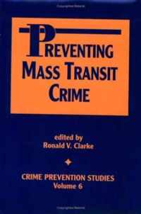 Preventing Mass Transit Crime