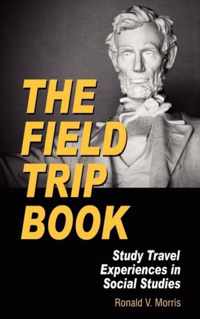 The Field Trip Book