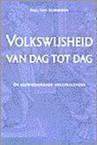 Volkswijsheid Van Dag Tot Dag