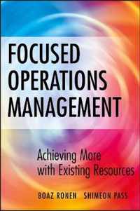 Focused Operations Management