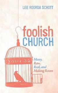 Foolish Church