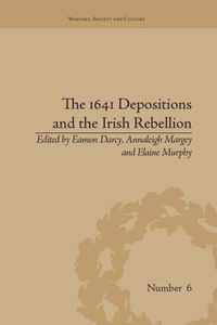 The 1641 Depositions and the Irish Rebellion