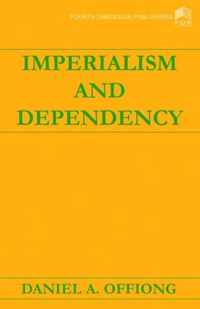 Imperialism and Dependency