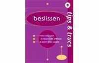 Tips en trucs: beslissen