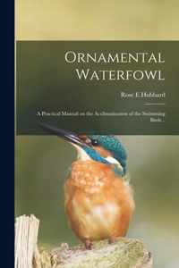 Ornamental Waterfowl