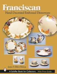 Franciscan Hand-Decorated Embossed Dinnerware