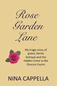 Rose Garden Lane